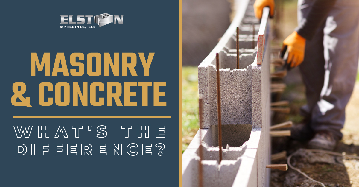 Masonry and Concrete: What is the Difference? - Elston Materials, LLC